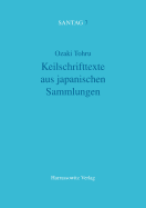 Keilschrifttexte Aus Japanischen Sammlungen