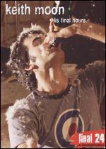 Keith Moon: Final 24 - His Final Hours