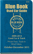 Kelley Blue Book Used Car Guide: Consumer Edition October-December 2015