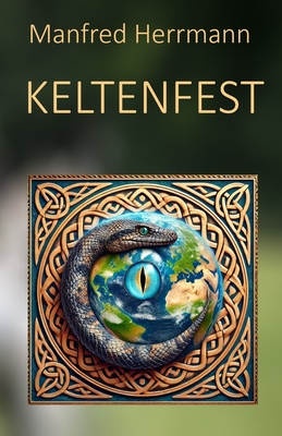 Keltenfest - Herrmann, Manfred