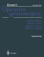 Kempe's Operative Neurosurgery: Volume Two Posterior Fossa, Spinal and Peripheral Nerve