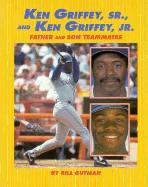Ken Griffey Jr/Ken Griffey, Sr