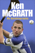Ken McGrath: Hand on Heart