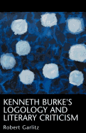 Kenneth Burke's Logology