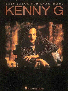 Kenny G - Easy Solos for Saxophone