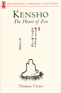 Kensho: The Heart of Zen