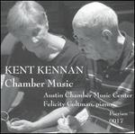 Kent Kennan: Chamber Music