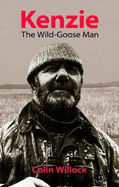 Kenzie: The Wild-Goose Man
