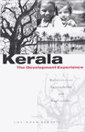 Kerala: The Development Experience Reflections on Sustainability and Replicability - Parayil, Govindan (Editor)