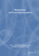 Keratoconus: Optical and Surgical Management