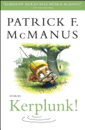 Kerplunk!: Stories