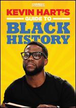 Kevin Hart's Guide to Black History