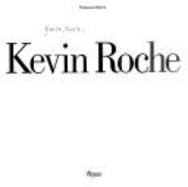 Kevin Roche - Roche, Kevin, and Dal Co, Francesco