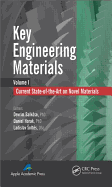 Key Engineering Materials, Volume 1: Current State-Of-The-Art on Novel Materials