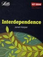 Key Ideas : Interdependence