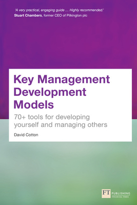 Key Management Development Models (Book) - Cotton, David