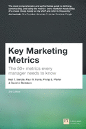 Key Marketing Metrics: The 50+ metrics every manager needs to know
