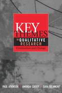Key Themes in Qualitative Research: Continuities and Changes