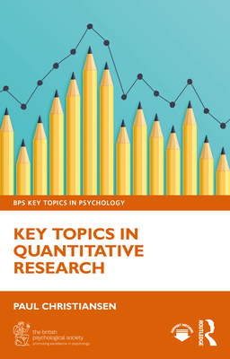 Key Topics in Quantitative Research - Christiansen, Paul