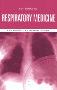 Key Topics in Respiratory Medicine