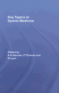 Key Topics in Sports Medicine