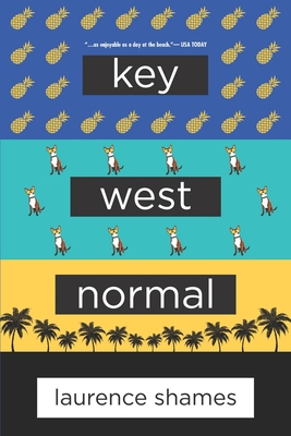 Key West Normal - Shames, Laurence