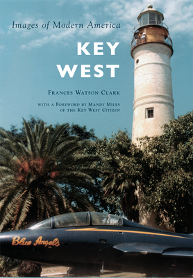 Key West - Clark, Frances Watson