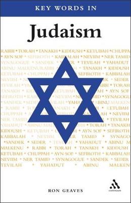 Key Words in Judaism - Geaves, Ron