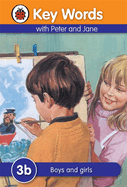 Key Words with Peter and Jane 3 Boys and Girls Series B