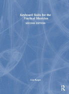 Keyboard Skills for the Practical Musician