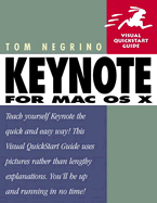 Keynote for Mac OS X: Visual QuickStart Guide