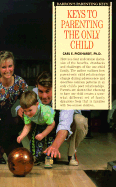 Keys to parenting the only child