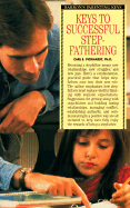 Keys to Successful Stepfathering