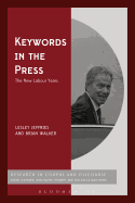 Keywords in the Press: the New Labour Years
