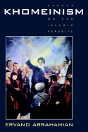 Khomeinism: Essays on the Islamic Republic