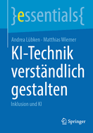 KI-Technik verst?ndlich gestalten: Inklusion und KI