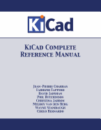 Kicad Complete Reference Manual