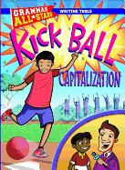 Kick Ball Capitalization