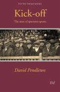 Kick-off: The start of spectator sports