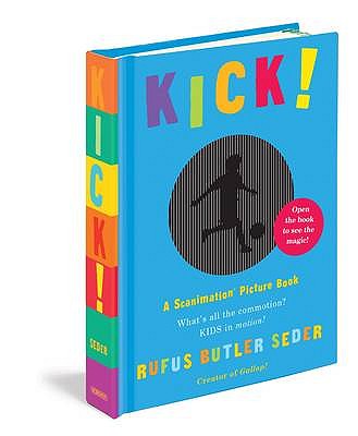 Kick! - Seder, Rufus Butler