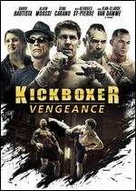 Kickboxer: Vengeance - John Stockwell; Samuel Cory Timpson