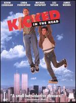 Kicked in the Head