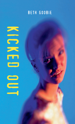 Kicked Out - Goobie, Beth