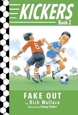 Kickers #2: Fake Out - Wallace, Rich