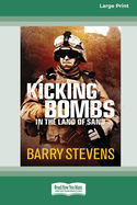 Kicking Bombs: In the Land of Sand