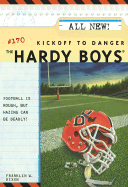 Kickoff to Danger