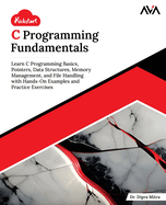 Kickstart C Programming Fundamentals