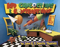 Kid Concoctions and Contraptions