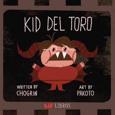 Kid del Toro - Mu�oz, Chogrin