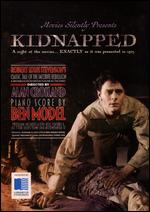 Kidnapped - Alan Crosland